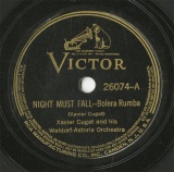 ySPՁzUS RCA 26074 Xavier Cugat and his Waldorf-Astoria Orchestra NIGHT MUST FALL-Bolera Rumba/CUI CUI-Conga
