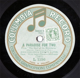 ySPՁzGB COL L1156 JOSE COLLINS&THORPE BATES uThe Maid of the MountainsvA PARADISE FOR TWO/MY LIFE IS LOVE