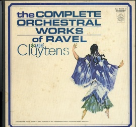 JP ŉyH AA9332D NC^XEpy@ the COMPLETE ORCHESTRAL WORKS of RAVEL *ANDRE Cluytens