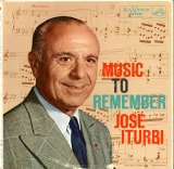 US  RCA  LM1981 zZECgDr  MUSIC TO REMEMBER JOSE ITURBI