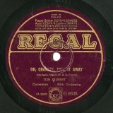 ySPՁzGB REGAL G8635 TOM GILBERT OH,CHAKLEY, TAKE IT AWAY / SOME OTHER BIRD WHISTLED A TUNE