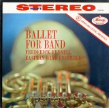 US Mercury SR90256 フレデリック・フェネル Ballet For Band