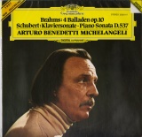 DE DGG 2532 017 アルトゥーロ・ベネデッティ・ミケランジェリ ブラームス「4つのバラード」|シューベルト「ピアノソナタD.537」1981 NEW RECORDING