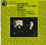 FR VSM 2C051-03719 アルフレッド・コルトー|ジャック・ティボー CHAUSSON Concert en re majeur|FAURE Berceuse