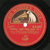 【SP盤】GB HMV D.B.3447 WILHELM FURTWANGLER 「PARSIFAL」GOOD FRIDAY MUSIC,ACT3Part2/Conclusion