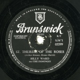 【SP盤】GB BRUNSWICK 05599 BILLY WARD and THE DOMINOS Arthur Strauss,Remus Harris ST. THERESE OF THE ROSES/Bill Ward HOME IS WHERE YOU HANG YOUR HEART