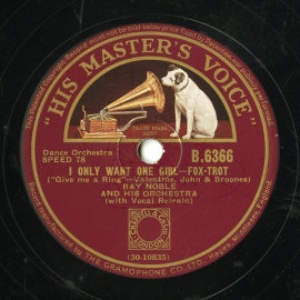 ySPՁzGB HMV B.6366 RAY NOBLE Valentine,John&amp;Broones I ONLY WANT ONE GIRL -FOX-TROT/A COUPLE OF FOOLS IN LOVE -FOX-TROT